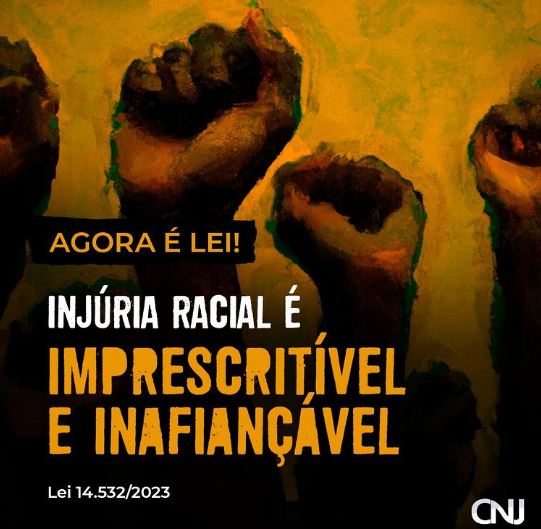 Lei nº 14.532/2023 - Injúria Racial